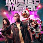 Twisted Metal S01 (Complete) | TV Series