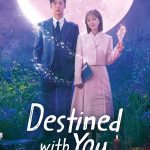 Destined With You S01 (Complete) | Korean Drama