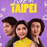 Love in Taipei (2023) | Download Hollywood Movie