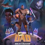 My Dad the Bounty Hunter S02 (Complete) | TV Series