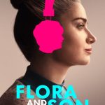 Flora and Son (2023) | Download Hollywood Movie