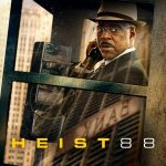 Heist 88 (2023) | Download Hollywood Movie