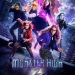 Monster High 2 (2023) | Download Hollywood Movie