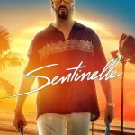 Sentinelle (2023) | Download FRENCH Movie