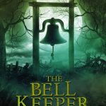 The Bell Keeper (2023) | Download Hollywood Movie