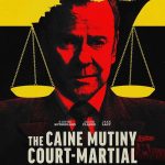 The Caine Mutiny Court-Martial (2023) | Download Hollywood Movie