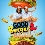 Good Burger 2 (2023) | Download Hollywood Movie