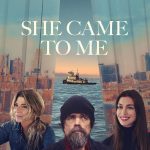 She Came to Me (2023) | Download Hollywood Movie