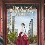 The Story of Park’s Marriage Contract S01 (Complete) | Korean Drama