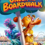 Under the Boardwalk (2023) | Download Hollywood Movie
