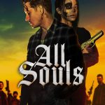 All Souls (2023) | Download Hollywood Movie