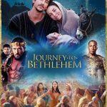 Journey to Bethlehem (2023) | Download Hollywood Movie