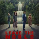Leave the World (2023) | Download Hollywood Movie