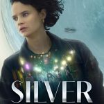 Silver and the Book of Dreams (2023) | Download Hollywood Movie