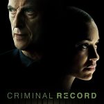 Criminal Record S01 (Episode 7 & 8 Added) | TV Series