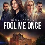 Fool Me Once S01 (Complete)  | TV Series