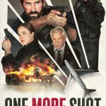 One More Shot (2024) | Download Hollywood Movie