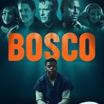 Bosco (2024) | Download Hollywood Movie