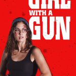Girl With a Gun (2024) | Download Hollywood Movie