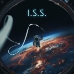 I.S.S. (2024) | Download Hollywood Movie
