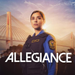 Allegiance S01 (Episode 10 Added) | TV Series