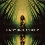 Lovely, Dark and Deep (2023) | Download Hollywood Movie
