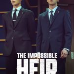 The Impossible Heir S01 (Complete) | Korean Drama
