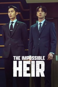 download the impossible heir hollywood series
