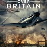 Battle Over Britain (2024) | Download Hollywood Movie
