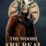 The Woods Are Real (2024) | Download Hollywood Movie