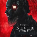 You’ll Never Find Me (2024) | Download Hollywood Movie