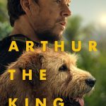 Arthur the King (2024) | Download Hollywood Movie