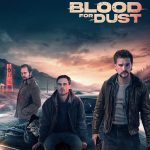 Blood for Dust (2024) | Download Hollywood Movie