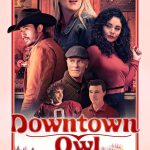 Downtown Owl (2024) | Download Hollywood Movie