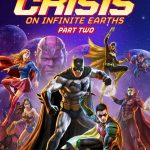 Justice League: Crisis on Infinite Earths (2024) | Download Hollywood Movie