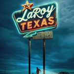 LaRoy, Texas (2024) | Download Hollywood Movie