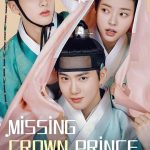 Missing Crown Prince S01 (Complete) | Korean Drama