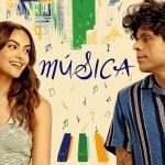 Musica (2024) | Download Hollywood Movie