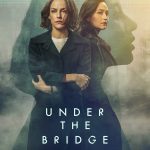 Under the Bridge S01 (Episode 8 Added) | TV Series
