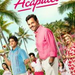 Acapulco S03 (Complete) | TV Series