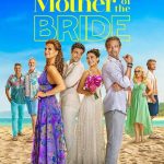 Mother of the Bride (2024) | Download Hollywood Movie
