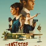 The Last Stop in Yuma County (2024) | Download Hollywood Movie