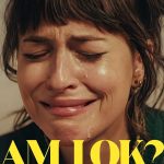Am I Okay? (2024) | Download Hollywood Movie