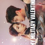 My Military Valentine S01 (Complete) | Korean Drama