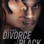 Tyler Perry’s Divorce in the Black (2024) | Download Hollywood Movie