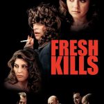 Fresh Kills (2024) | Download Hollywood Movie