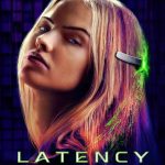 Latency (2024) | Download Hollywood Movie