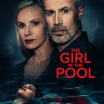 The Girl in the Pool (2024) | Download Hollywood Movie