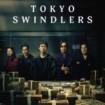 Tokyo Swindlers S01 (Complete) | Japanese Drama