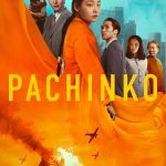 Pachinko S02 (Episode 8 Added) | Korean Drama